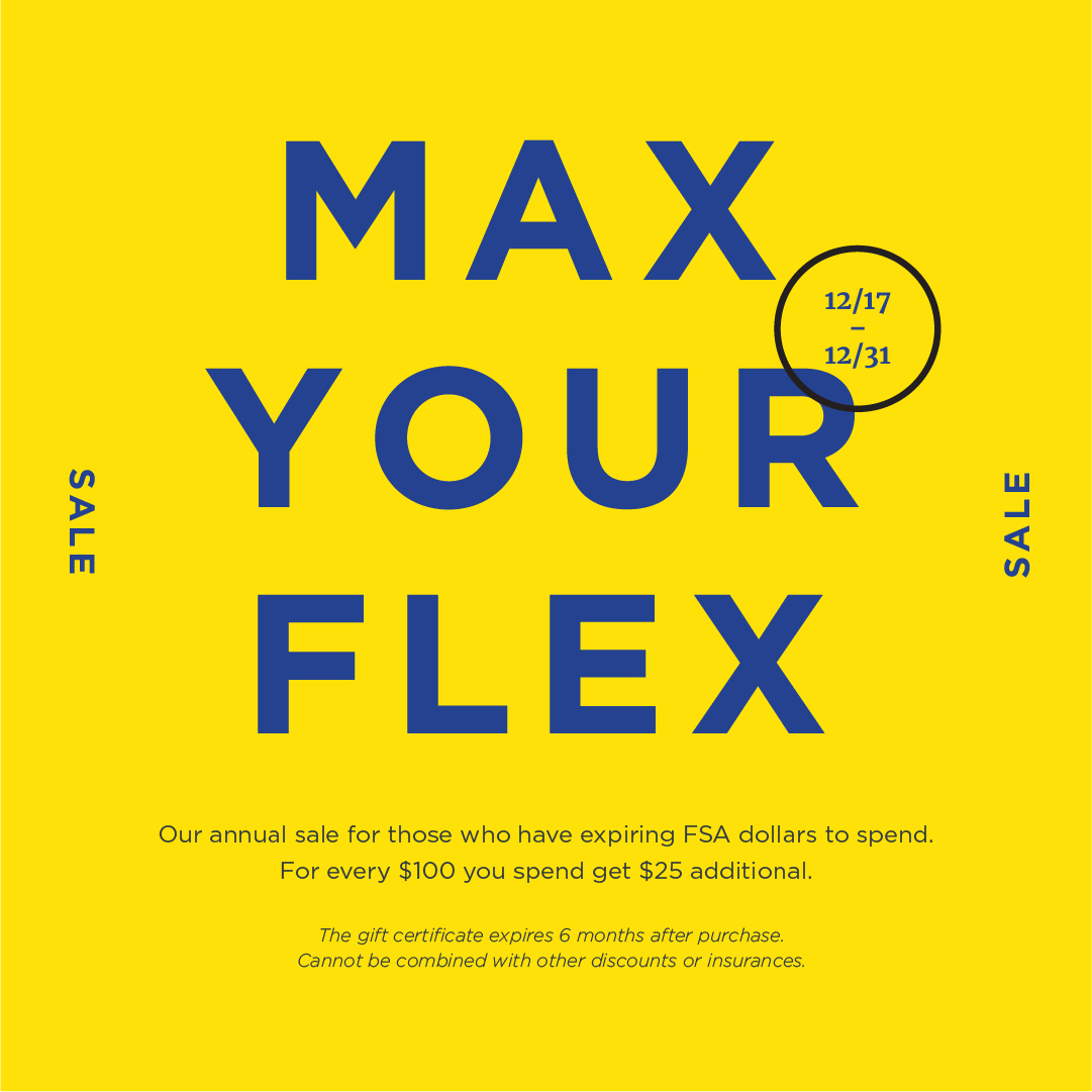 max your flex sale 12/17 - 12/31
